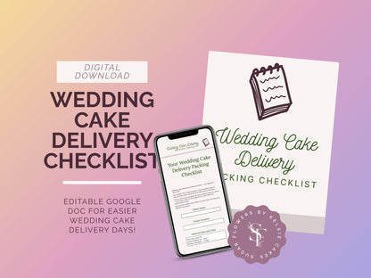 Wedding Cake Delivery Checklist - Editable Google Doc Template with Video Instructions