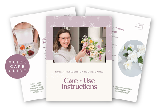 Care and Use Instructions for Sugar Flowers